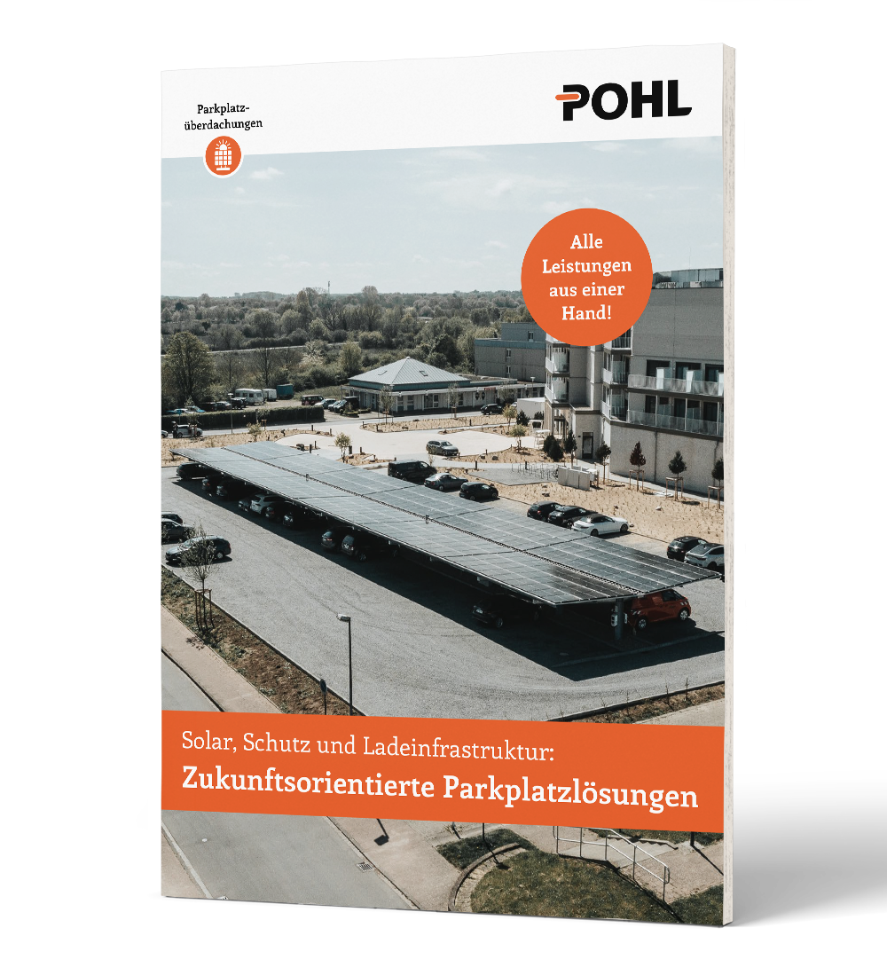 3D-Darstellung einer POHL-Broschüre, die eine große Solar-Parkplatzüberdachung zeigt. Ein orangener Kreis weist auf „Alle Leistungen aus einer Hand!“ hin. Oben steht das POHL-Logo.